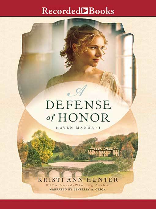 Title details for A Defense of Honor by Kristi Ann Hunter - Available